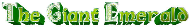 The Giant Emerald